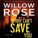 Sorry can't save you cover image