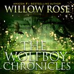 The wolfboy chronicles box set cover image