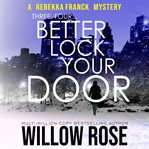 Three, four-- better lock your door cover image