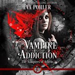 Vampire addiction cover image