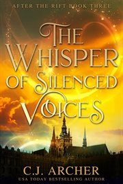 The whisper of silenced voices : After The Rift cover image