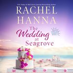 The wedding at Seagrove cover image