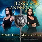 Magic Tides & Magic Claims cover image