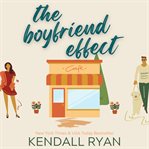 The Boyfriend Effect : Frisky Business cover image