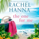 The One for Me : January Cove cover image