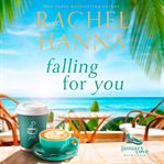 Falling for You : January Cove cover image