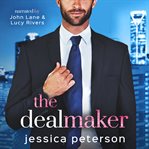 The Dealmaker : Sex & Bonds cover image