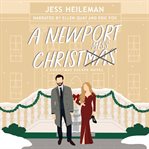 A Newport Christmess : a sweet romance. Christmas Escape cover image