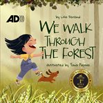 We Walk Through the Forest cover image