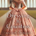 Dressing the countess cover image