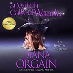 A witch called Wanda. iWitch mystery cover image