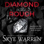 Diamond in the Rough : A Dark Captivity Romance. Diamonds Trilogy cover image