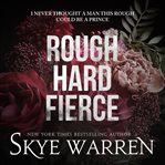 Rough Hard Fierce : A Boxed Set. Chicago Underground cover image