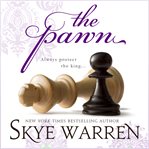 The Pawn : A Virgin Auction Revenge Romance. Endgame cover image