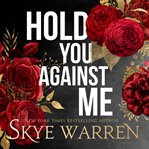 Hold You Against Me : Stripped cover image