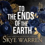 To the Ends of the Earth : Stripped cover image