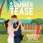 Summer Tease : An Enemies to Lovers RomCom. Falling for Summer cover image