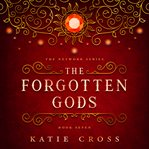 The Forgotten Gods : Network cover image