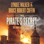 The Pirate's Secret : Turner and Mosley Files cover image