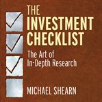 The Investment Checklist : The Art of In-Depth Research cover image