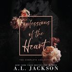 Confessions of the heart : the complete collection cover image
