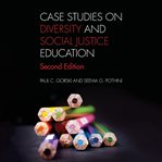 Case Studies on Diversity and Social Justice Education : Acting Books cover image