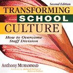 Transforming School Culture : The Straight Facts About the Most Used and Abused Drugs from Alcohol to Ecstasy cover image