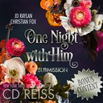 One Night With Him : Submission. Submission cover image