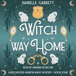 Witch Way Home