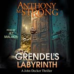 Grendel's Labyrinth cover image