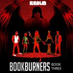 Bookburners. Book 3 cover image