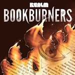 Bookburners : Book 1. Bookburners cover image