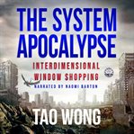Interdimensional Window SHOPping : A System Apocalypse Short Story cover image