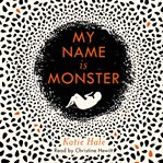 My name is monster cover image