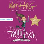 The truth pixie goes to school cover image
