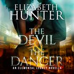 The Devil and the Dancer : Elemental Legacy cover image
