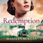 Redemption : An utterly heartbreaking and gripping World War 2 historical novel cover image