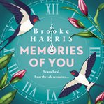Memories of You : Utterly heartwarming and emotional Irish fiction cover image