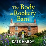 The Body at Rookery Barn cover image