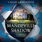 The Mandeville shadow. Mandeville mystery cover image