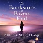 The Bookstore at Rivers End : Temple River cover image