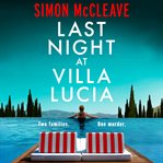 Last night at Villa Lucia cover image