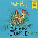 Evie in the jungle cover image