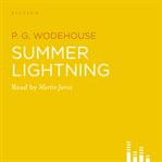 Summer Lightning : Blandings Castle cover image