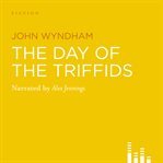 The Day of the Triffids : Triffids cover image