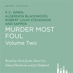 Murder most foul, volume 2. Volume two cover image