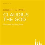 Claudius the god cover image