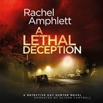 A lethal deception cover image