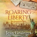 Roaring liberty cover image