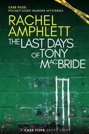 The last days of tony macbride cover image